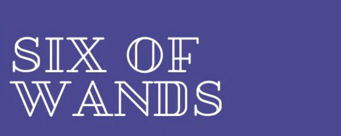 Six of Wands